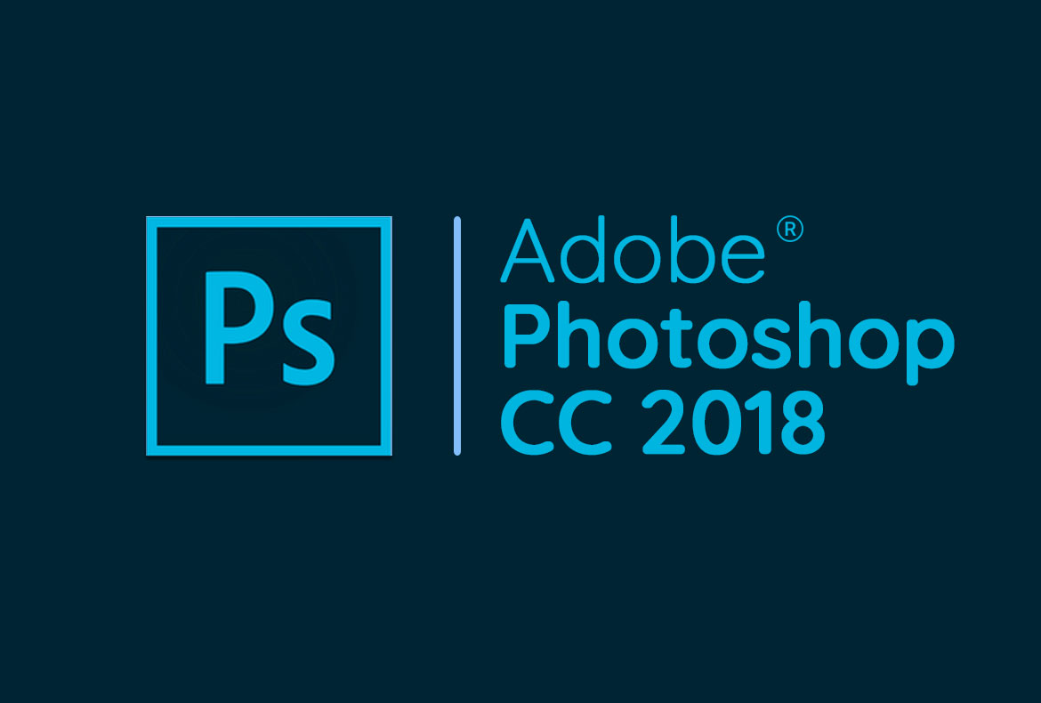 Tải Photoshop CC 2018 Full Crack